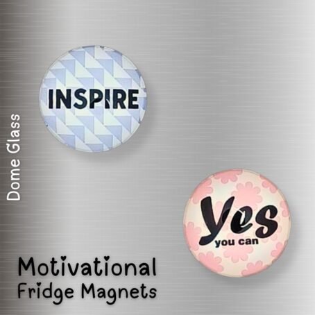 Motivational Fridge Magnets Inspire and yes you can On Fridge