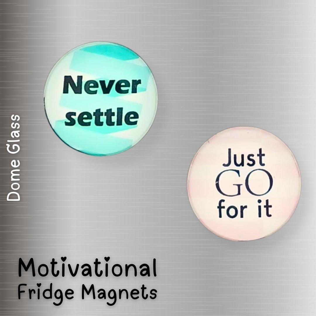 Motivational Fridge Magnets Set of 2 – Never Settle & Just Go For It Steel