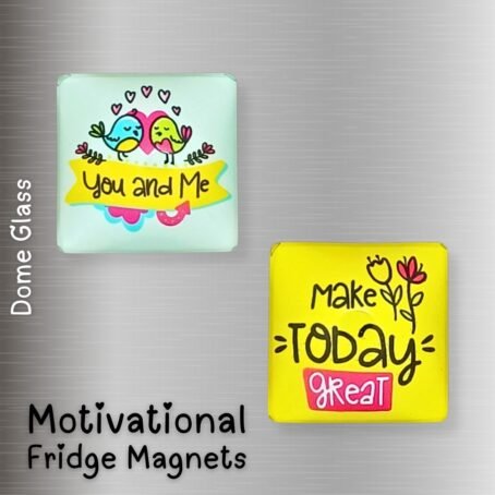 You and me + Make today Great