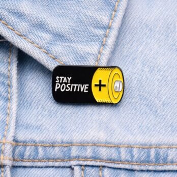 Stay Positive Battery Enamel Lapel Pin — Quirky Motivational Hard Enamel Badge