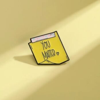 “You Matter” Enamel Pin – Cute Positivity Lapel Pin for Mental Health & Kindness Gifts
