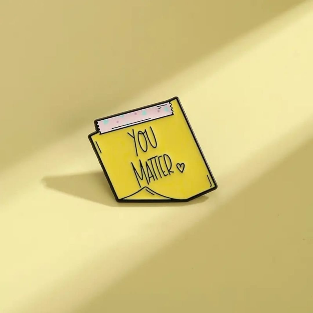 You Matter enamel pin yellow sticky note design cute positivity lapel pin with heart detail