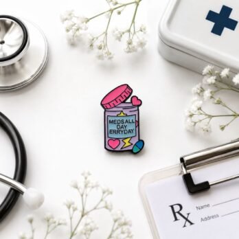 Meds All Day Erryday Enamel Lapel Pin | Funny Medical Pill Bottle Badge for Nurses, Doctors, Pharmacists & Healthcare Professionals | Premium Metal Brooch