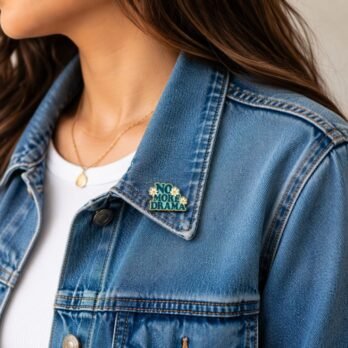 No More Drama Hard Enamel Lapel Pin Badge | Motivational Quote Pin for Jackets, Bags & Backpacks