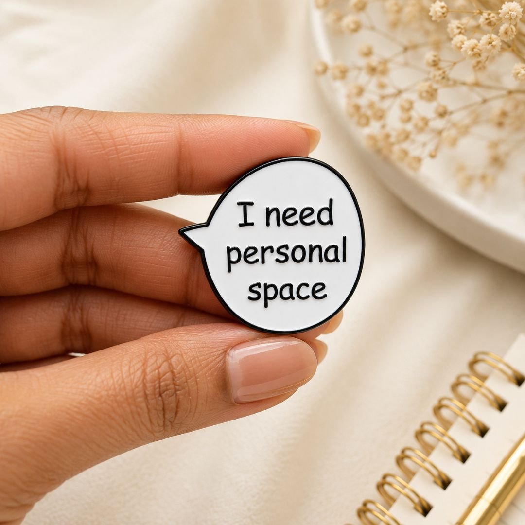 I Need Personal Space Enamel Pin with speech bubble design