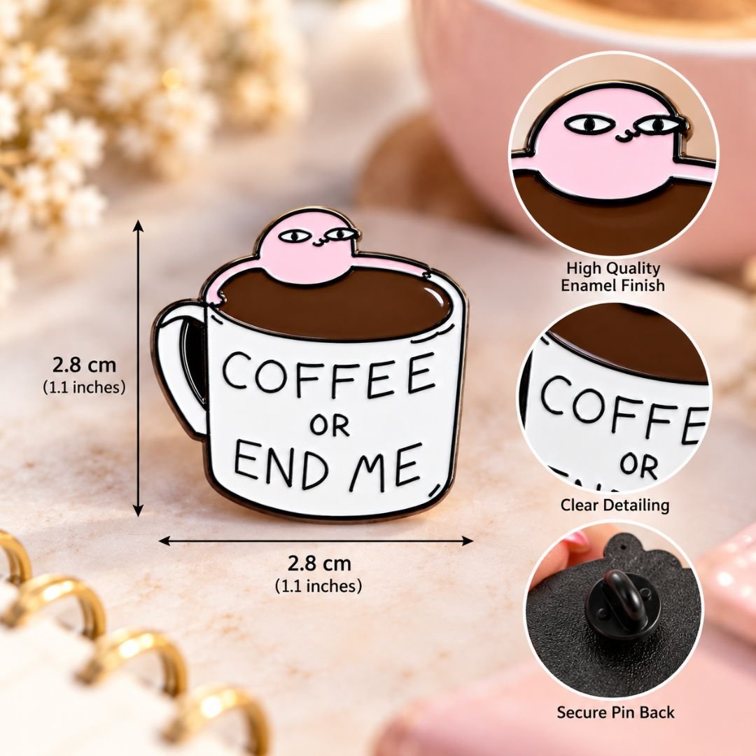Coffee or End Me Enamel Pin – Funny Coffee Cup Pin for Coffee Lovers - Image 5